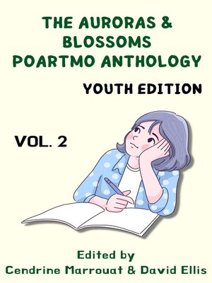 cover image of The Auroras & Blossoms PoArtMo Anthology, Volume 2